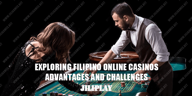 Pros and Cons of Filipino Online Casinos