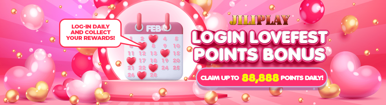 JILI777 Log-in Lovefest Points Bonus