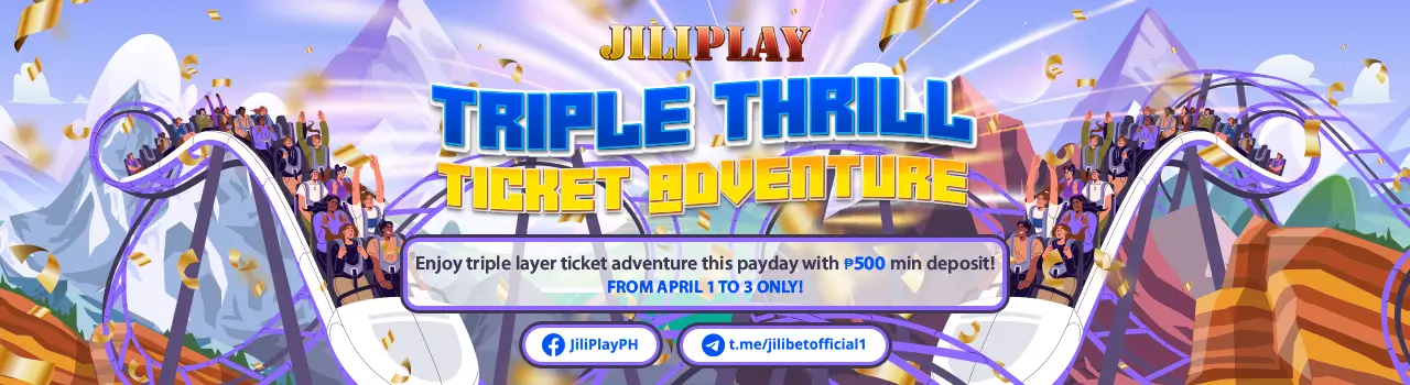 2024 JILIBET Triple Thrill Ticket Adventure